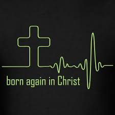 born again in Christ