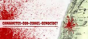 text: canaanites - God - Israel - genocide?