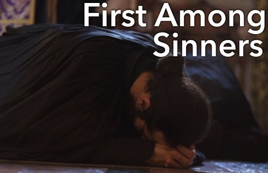 man prostrating with text: First Among Sinners